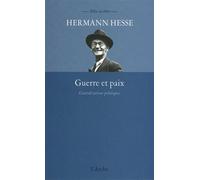 Guerre et paix - Considérations politiques - Hermann Hesse - Arche - broché - Etude
