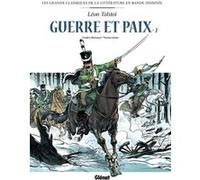 Guerre et paix en BD - Tome 02 Frédéric Brrémaud (Auteur), Thomas Campi (Dessinateur), Léon Tolstoï (Idée originale)