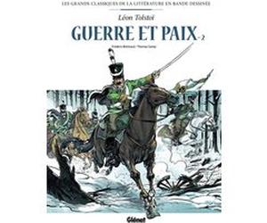 Guerre et paix en BD - Tome 02 Frédéric Brrémaud (Auteur), Thomas Campi (Dessinateur), Léon Tolstoï (Idée originale)