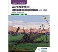 Guerre et paix : Les relations internationales 1890-1945