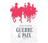 Guerre et paix - Tome 1 - Léon Tolstoï - Archipoche - Poche - Roman