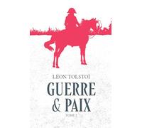 Guerre et paix - Tome 2 (2)