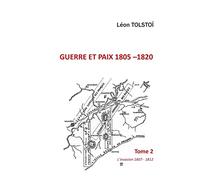 Léon Tolstoï – Guerre et Paix: Tome 2 – Roman – broché