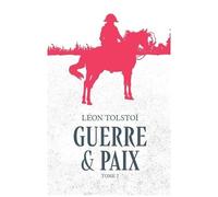 Guerre Et Paix - Tome 2