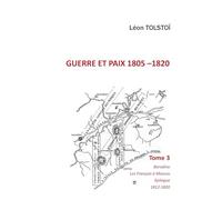 Guerre et Paix: Tome 3
