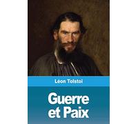 Guerre et Paix: Volume III