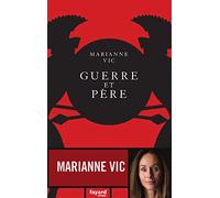 Guerre et père