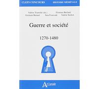 Guerre et société 1270-1480