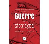Guerre Et Stratégie - Approches, Concepts