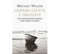Guerre giuste e ingiuste - Michael Walzer - Garzanti - ebook (ePub) - Livre