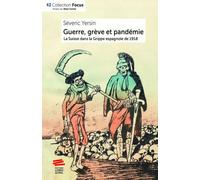 Guerre, grève et pandémie: La Suisse dans la Grippe espagnole de 1918