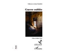 Guerre oubliée - Catherine Lechner-Reydellet - L'harmattan - broché - Poésie