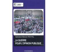 La guerre pour l'opinion publique