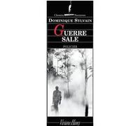 Guerre sale Dominique Sylvain (Auteur)