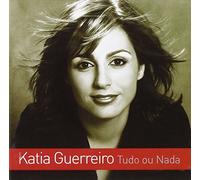 Guerreiro Katia - Tudo Ou Nada Ed Especial [Import]