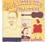 GUERRERO - A LITTLE BIT OF SOMETHIN - Vinyl Record2 - F4z