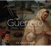 Guerrero, F. - Motets, Canciones Y Villa [Import]