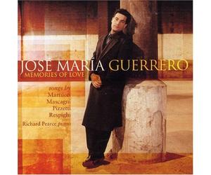 Guerrero, José Maria - Mélodies de Respighi, Martucci, Mascagni, Pizzetti