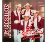 Guerrero Jr, Homero - 15 Corridos Dedicados Al Senor Chito Cano
