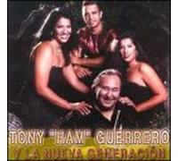 Tony Guerrero – Nueva Generacion – Hacienda Saruro