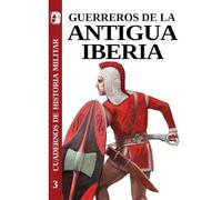 Guerreros de la antigua Iberia