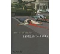Guerres civiles Jean-David Morvan (Auteur), Sylvain Ricard (Auteur), Christophe Gaultier (Auteur), Christophe Gaultier (Illustration)