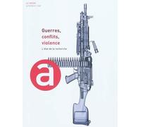 Guerres, conflits, violence L'état de la recherche - N.r.a. - Autrement - broché - Revue