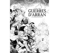 Guerres d'Arran T01 - Édition NB: La Compagnie des bannis