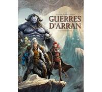 Guerres d'Arran T05 - Le Choix du sang