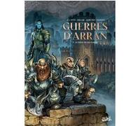 Guerres d'Arran T07 - Le Siège de Dal'darum Jean-Luc Istin (Scénario), Giovanni Lorusso (Dessinateur), J. Nanjan (Coloriste), Benoît Dellac (Contributions)