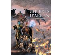 Guerres d'Arran T08 - Cendres et Couronnes - Jean-Luc Istin - Soleil - cartonné - Bande dessinée