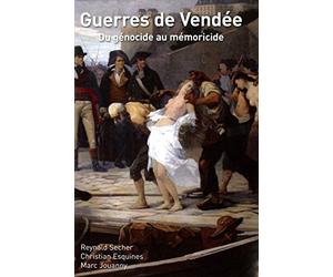 guerres de Vendée : du génocide au mémoricide