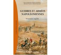 Guerres et armées napoléoniennes Nouveaux regards - Collectif - Nouveau Monde Eds - broché - Etude