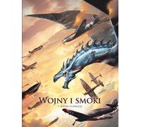 Guerres et dragonsT.1 Bataille d'Angleterre