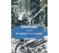 Guerres Et Grandes Batailles /Vol.2: De Mons A La Somme (1914-1916)