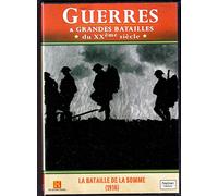 Guerres Et Grandes Vol.4: La Bataille De La Somme (1916)