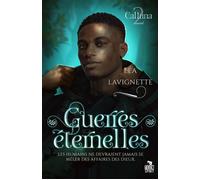 Guerres éternelles Calluna, T2 - Léa Lavignette - Teen Spirit - broché - Roman