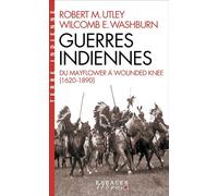 Guerres indiennes – Espaces Libres (Terre Indienne) – Les Éditions Albin Michel