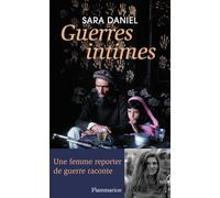 Guerres intimes: 2001-2011