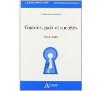 Guerres, paix et sociétés, 1911-1946