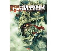 Guerres parallèles T01: Tueur d'étoiles