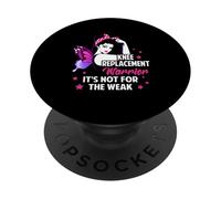 Guerrier de Remplacement du Genou Ce n'est Pas pour Les Femmes Faibles et Fortes PopSockets PopGrip Adhésif