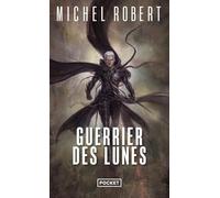 Guerrier des Lunes - L'Agent des Ombres - Tome 6