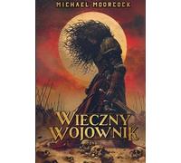 Guerrier éternel Volume 2 - Michael Moorcock (Literatur, Fantasy auf Polnisch)