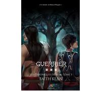 Guerrier Les chroniques de Ren, T3 - Faith Kean - MxM Bookmark - broché - Roman