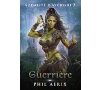 Guerrière: Une aventure de harem fantasy avec des monster girls