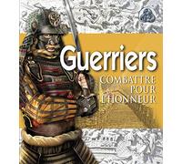 Guerriers: Combattre pour l'honneur