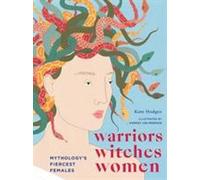 Guerriers, sorcières, femmes