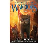 Guerriers : Un Clan sans étoile 06 : Star