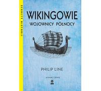 Guerriers vikings du Nord - Philip Line (Literatur, Geschichte auf Polnisch)